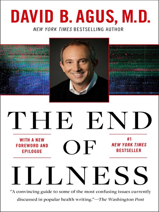 Title details for The End of Illness by David B. Agus - Wait list